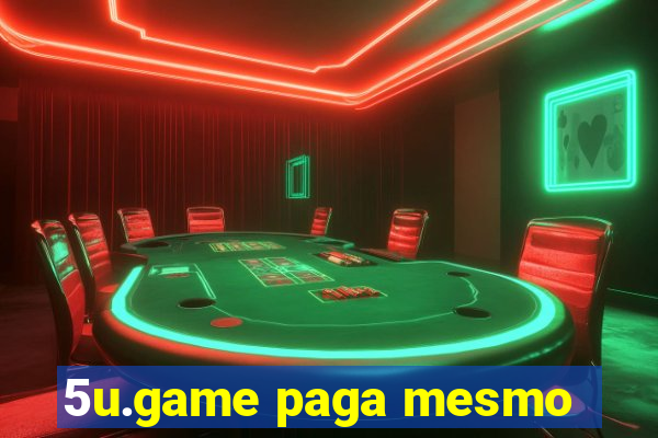 5u.game paga mesmo